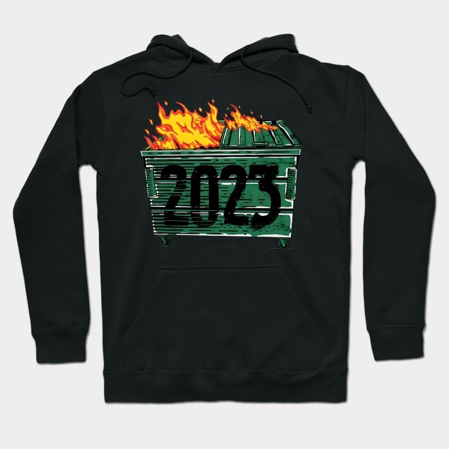 Dumpster Fire 2023 Hoodie by Shapmiyako